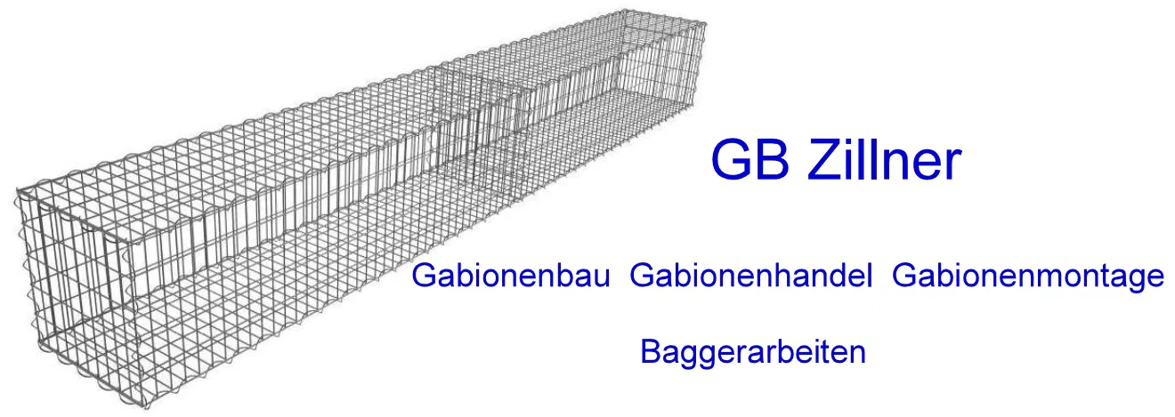 GB Zillner - Gabionen und Baggerarbeiten